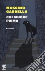 Chi muore prima