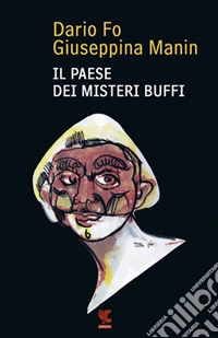 Il paese dei misteri buffi libro