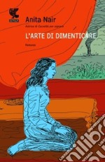 L'Arte di dimenticare libro