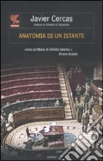 Anatomia di un istante libro