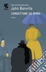 Congetture su April libro