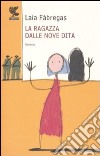 La Ragazza dalle nove dita libro