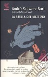 La Stella del mattino libro