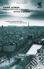 Città d'ombra libro