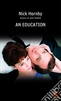 An education. Ediz. italiana