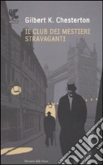 Il Club dei mestieri stravaganti libro