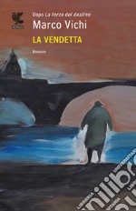 La vendetta libro