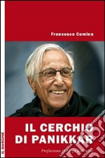 Il cerchio di Panikkar libro