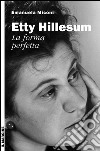 Etty Hillesum, la forma perfetta libro