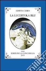 La lucertola blu libro