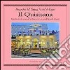 Il Quisisana. Biografia del Grand Hotel di Capri libro