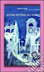 Guida inutile di Capri libro