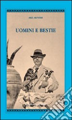 Uomini e bestie libro