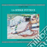 La sfinge pittrice. Lucy Flannigan, un mistero di Capri libro