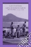 Amori et dolori sacrum. Capri, un'infinita varietà. 1905-1923: l'isola di Jacques Fersen libro