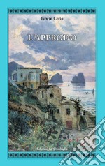 L'approdo libro