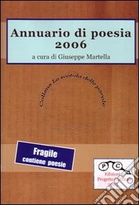 Annuario di poesia 2006 libro