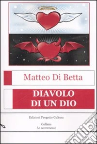 Diavolo di un dio libro