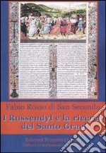 I Russendyl e la ricerca del Santo Graal libro