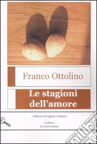 Le stagioni dell'amore libro