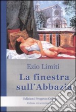 La finestra sull'abbazia