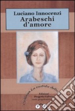 Arabeschi d'amore