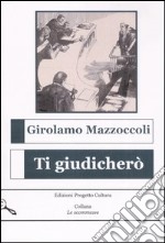 Ti giudicherò