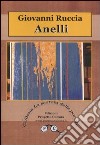 Anelli libro di Ruccia Giovanni