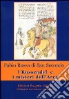 I Russendyl e i misteri dell'Arca libro di Rosso di San Secondo Fabio