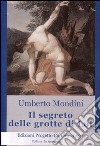 Il segreto delle grotte di Lot libro