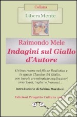 Indagini sul giallo d'autore libro