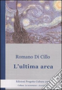 L'ultima arca libro