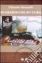 Scarabocchi su Cuba libro