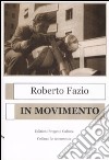 In movimento libro