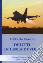 Delitti in linea di volo libro