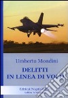 Delitti in linea di volo libro