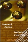 Gocce che riflettono libro di Ruccia Giovanni