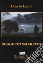 Soggetto smarrito