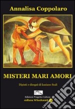 Misteri mari amori