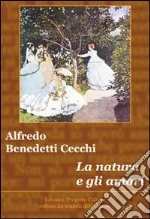 La natura e gli amori libro