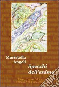 Specchi dell'anima