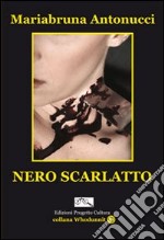 Nero scarlatto libro