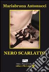 Nero scarlatto libro