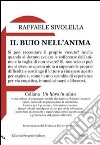 Il buio nell'anima libro