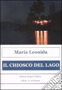 Il chiosco del lago