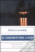 Il chiosco del lago libro