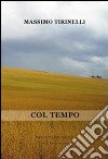 Col tempo libro