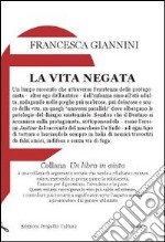 La vita negata