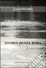 Storia senza rima libro