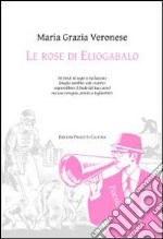 Le rose di Eliogabalo